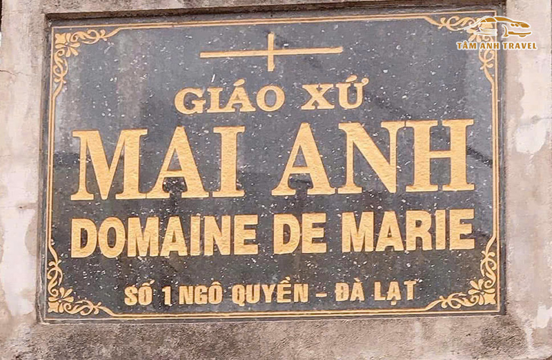 Địa chỉ Nhà thờ Mai Anh Đà Lạt